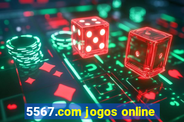 5567.com jogos online